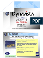 Die Cam 3D: CAA V5 Based