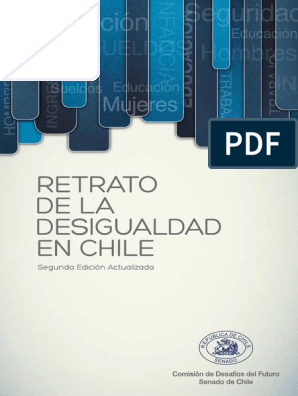 Pdf Retrato De La Desigualdad En Chile Baja Pdf Desigualdad