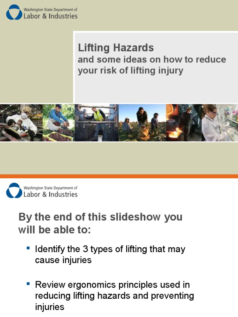 Lifting Hazards: and Some Ideas On How To Reduce Your Risk of Lifting ...
