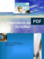 Sentido 1 Por Juan Carlos Giraldo Gutiérrez