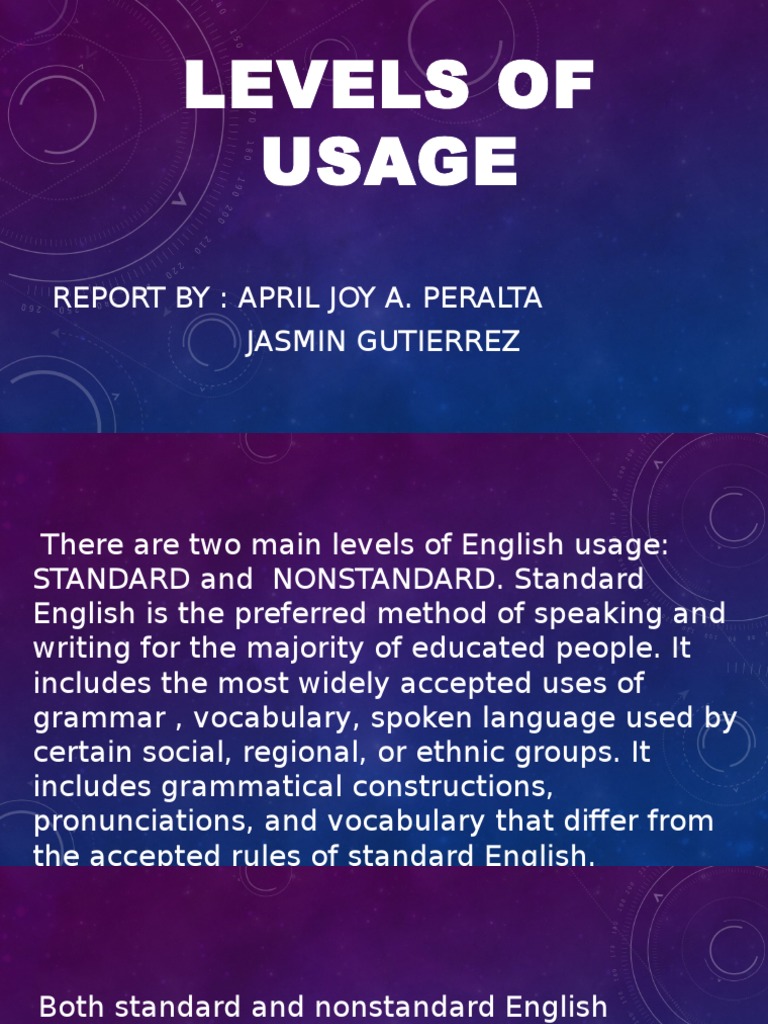 Levels of Usage: Report By: April Joy A. Peralta Jasmin Gutierrez | PDF