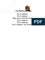 Go in Peace. Go in Peace. May Your Worries End. Go in Peace. Go in Peace. Go in Peace, My Friend