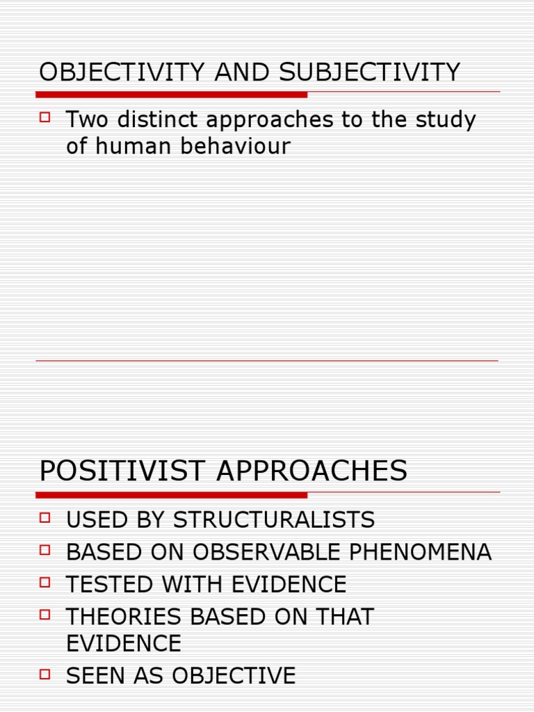 Objectivity and Subjectivity Ethology