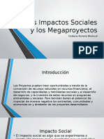 Impactos sociales megaproyectos