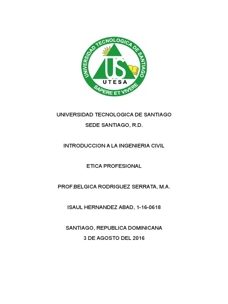 Etica En La Ingenieria Civil Dominicana Etica Profesional