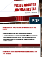 Beneficios Ocultos para No Manifestar