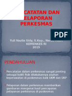 Pencatatan Dan Pelaporan Perkesmas-Yuli