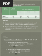 Illustrative Case 22-3 Suppose The Ff. Projections Are Available For Three Alternative Investments in Equity Shares (Stock)