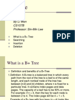 B+ Tree: by Li Wen CS157B Professor: Sin-Min Lee