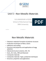 Unit 5 - Non Metallic Materials: V.G.Umasekar A.P (Og) School of Mechanical Engg., SRM University