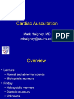 Cardiac Auscultation: Mark Haigney, MD Mhaigney@usuhs - Edu