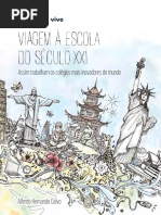 04 11 16 Viagem a Escola Do Seculo Xxi2