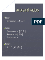 Scalars, Vectors and Matrices