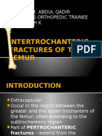 Dr. Abdul Qadir P.G Orthopedic Trainee C.H.K: Intertrochanteric Fractures of The Femur