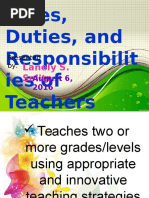 Roles, Duties, and Responsibilit Ies of Teachers: Lanely S. Solito