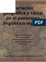 Variación Geográfica y Social en El Panorama Lingüístico Español
