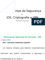 AULA 5 - Ferramentas de SI - IDS e Criptografia