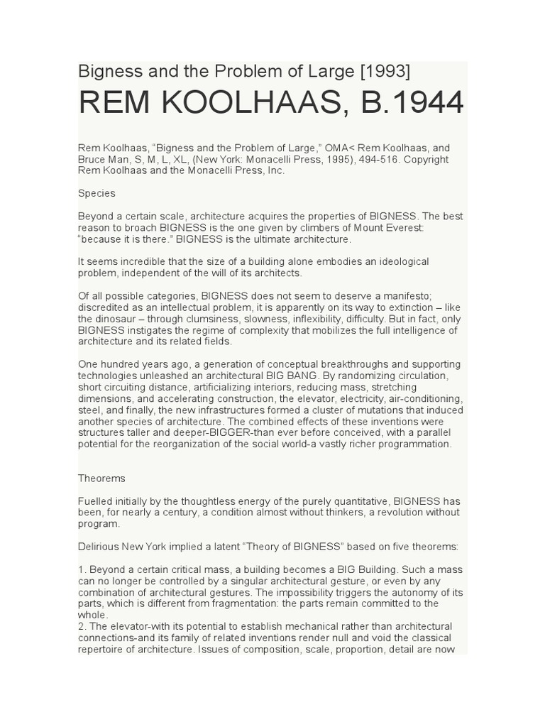 Rem Koolhaas, B.1944 Bigness and The Problem of Large (1993) PDF