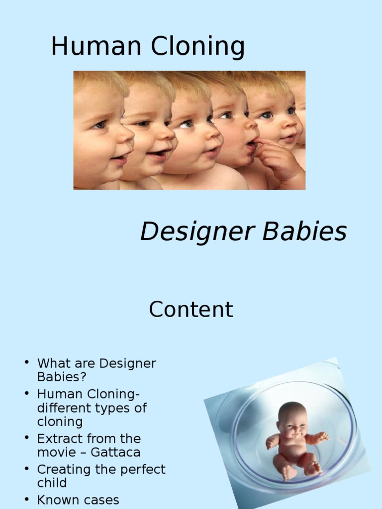 Human Cloning and Designer Babies Explained | PDF | Self-Improvement