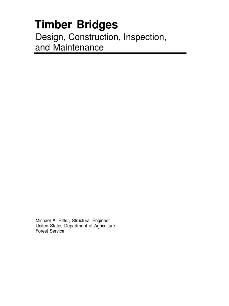 Timber Bridgers-Design, Inspection and Maintenance | PDF | Lumber | Wood