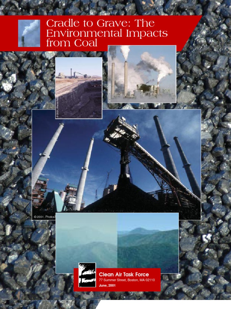 Cradle To Grave The Environmental Impacts From Coal | PDF | Home ...