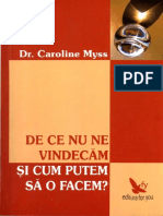 Caroline-Myss-6De-Ce-Nu-Ne-Vindecam (2).rtf