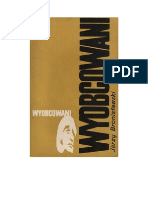 Jerzy Bronisławski - Wyobcowani - 1972 (Zorg) | Pdf