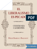 El Liberalismo Es Pecado - Felix Sarda y Salvany