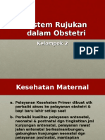 Sistem Rujukan Pada Obstetri (Kelompok 2)