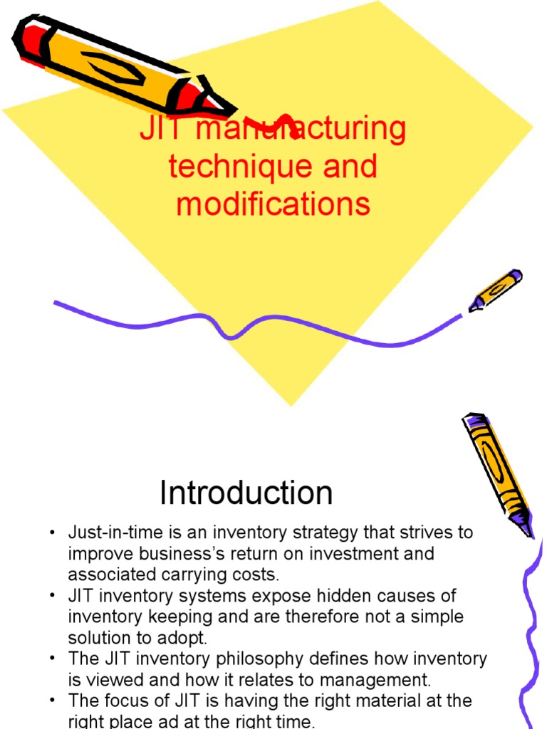 JIT Manufacturing Techniques Explained | PDF | Supply Chain Management ...