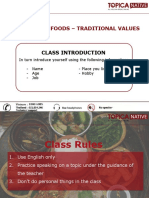 Traditional Foods - Traditional Values: Class Introduction