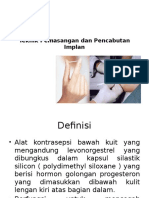 Pemasangan Dan Pencabutan Implant