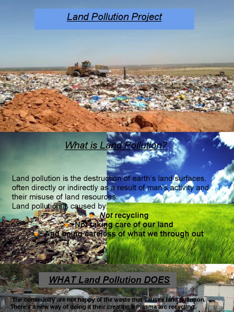 Land Pollution: Causes and Effects | PDF | Science & Mathematics