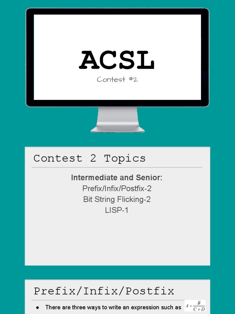 Acsl Contest 2 Notes - Prefix 2finfix 2fpostfix Bit String Flicking ...