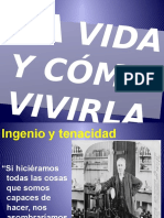 La Vida y Como Vivirla (2)