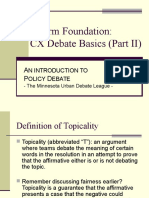 A Firm Foundation: CX Debate Basics (Part II) : N Introduction To Olicy Ebate