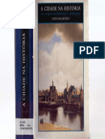 MUMFORD. A Cristalização Da Cidade'. A Cidade Na História. São Paulo - Martins Fontes, 1998.