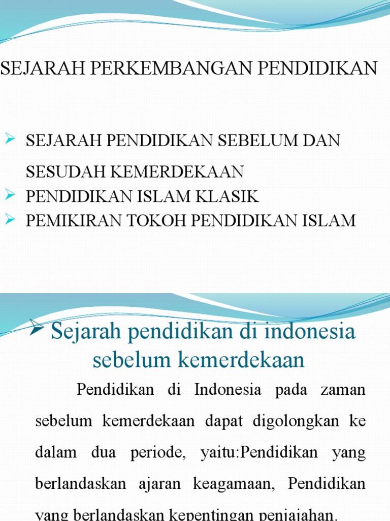 Sejarah Pendidikan Di Indonesia Sebelum Kemerdekaan  Seputar Sejarah