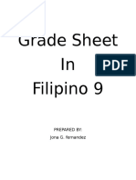 Grade Sheet in Filipino 9: Prepared By: Jona G. Fernandez