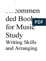 Recommen Ded Books For Music Study: Writing Skills and Arranging