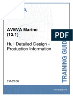 TM-2106 AVEVA Marine (12.1) Hull Detailed Design - Production Information Rev3.0