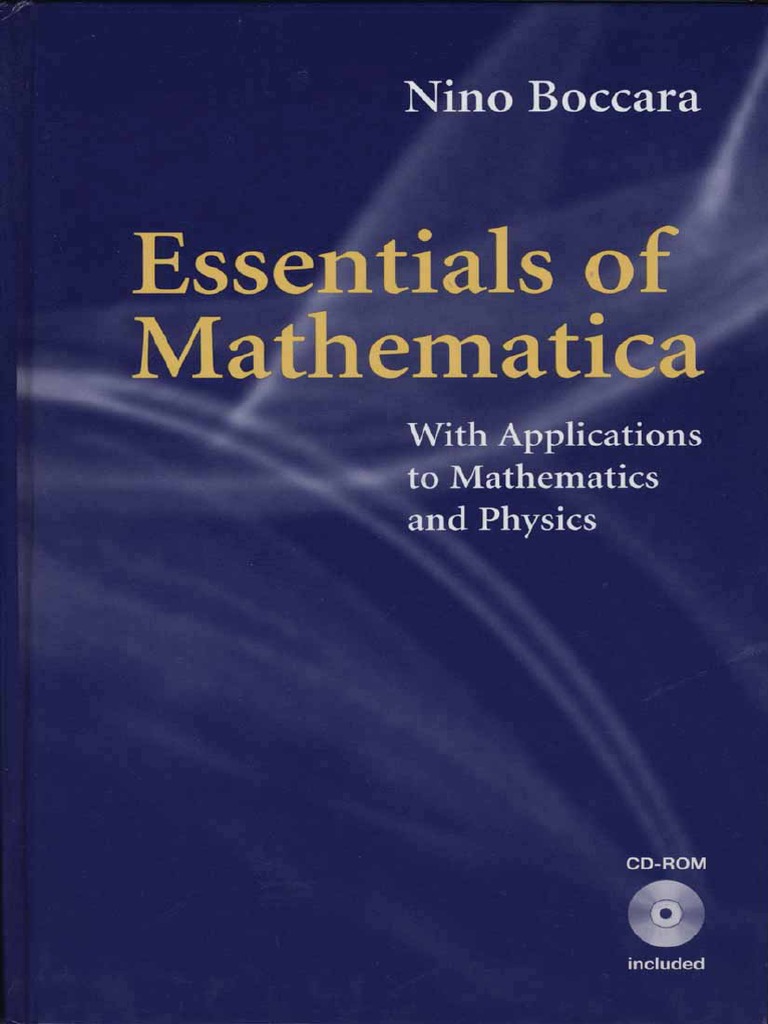 N. Boccara. Essentials of Mathematica With Applications To