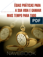 10 Estratégias Práticas Para Organizar a Sua Vida e Ganhar Mais Tempo Para Tudo