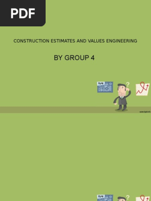 Group 4 1a Construction Estimates and Values Engineering
