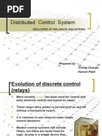 Istributed Ontrol Ystem: Devloped at Reliance Industries