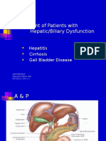 Management of Patients With Hepatic/Biliary Dysfunction: Hepatitis Cirrhosis Gall Bladder Disease