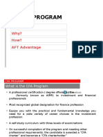 The Cfa Program: What? Why? How? AFT Advantage