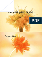 The Best Gifts To Give..