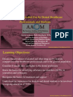 Drug and Alcohol Use by Dental Healthcare Professionals and Students