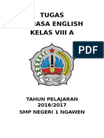 Tugas Bahasa English Kelas Viii A: Tahun Pelajaran 2016/2017 SMP Negeri 1 Ngawen